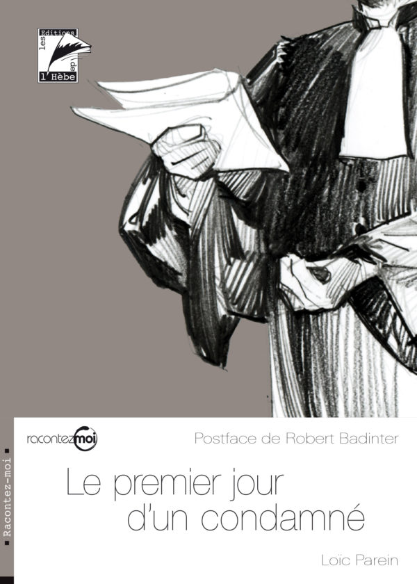 Le premier jour d'un condamné