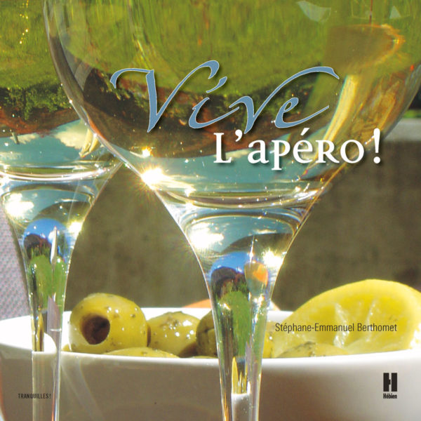 Vive l'apéro!