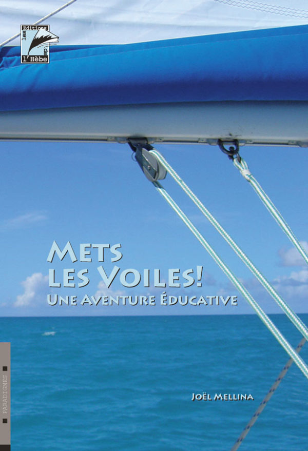 Mets les voiles!