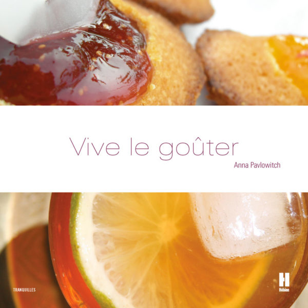 Vive le goûter!