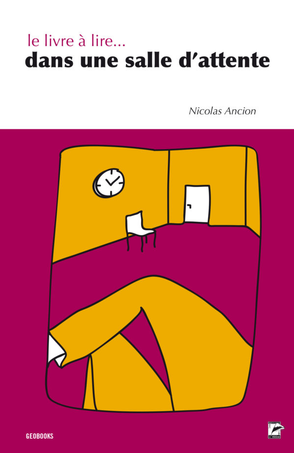 Le livre à lire... dans une salle d'attente