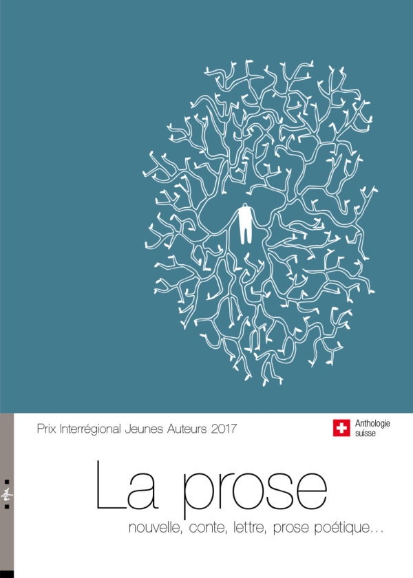 PIJA 2017, La Prose Anthologie suisse