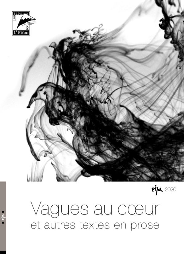 PIJA 2020, Vagues au cœur et autres textes en prose