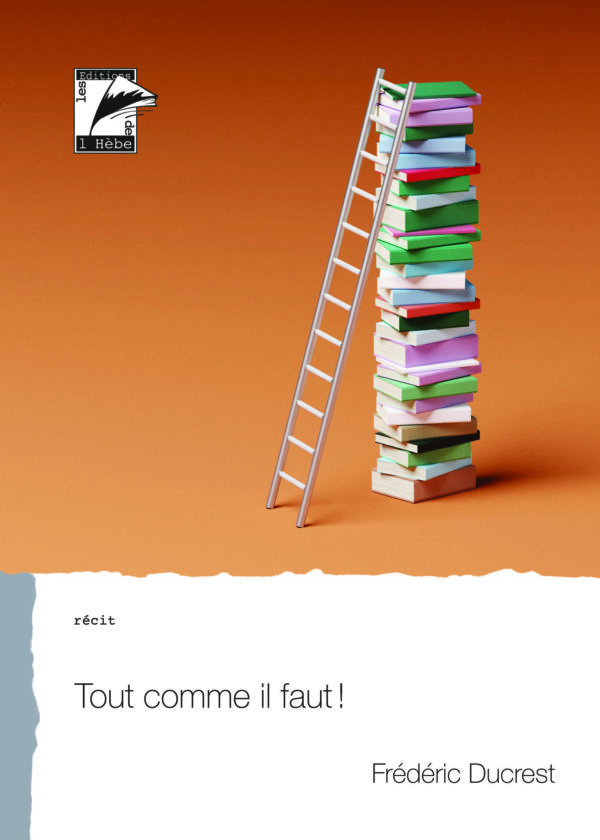 Tout comme il faut!
